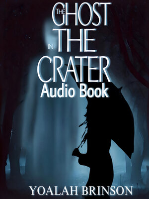 cover image of The Ghost In the Crater